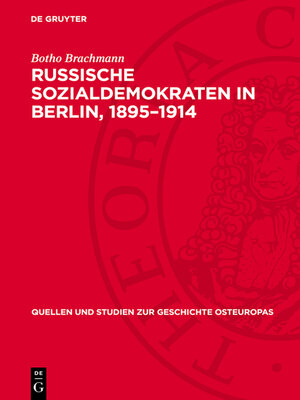 cover image of Russische Sozialdemokraten in Berlin, 1895–1914